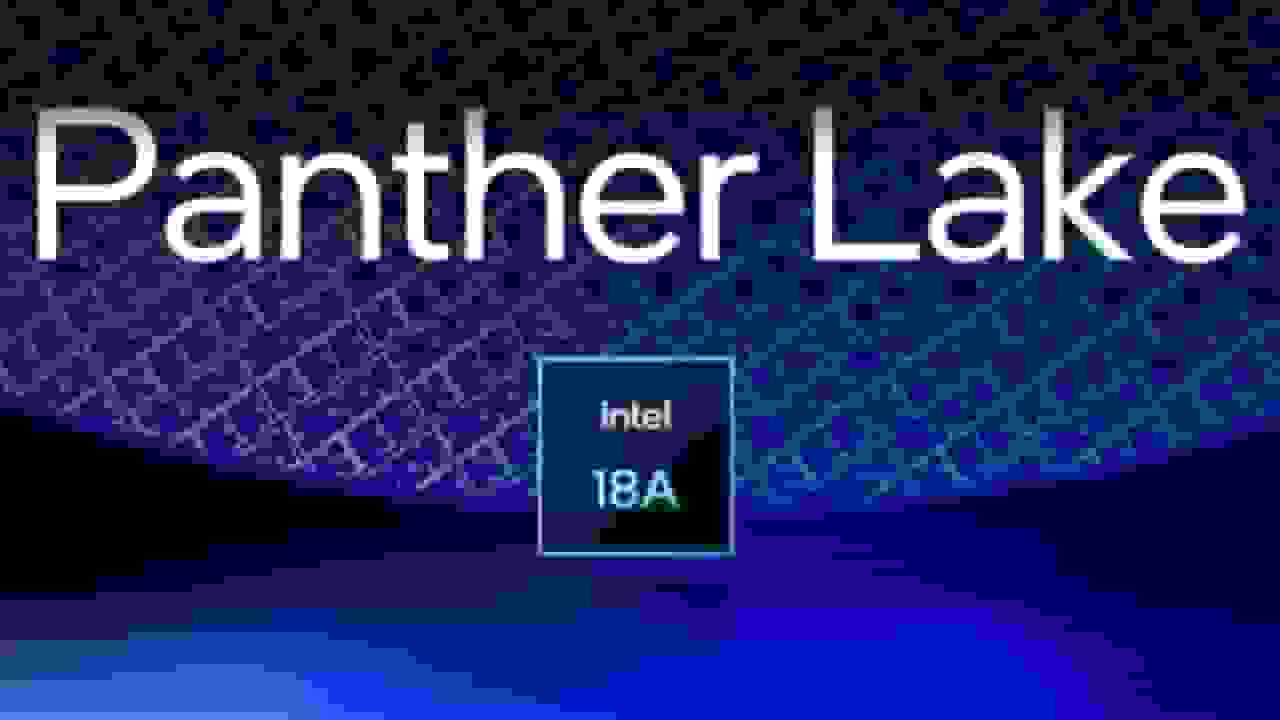 اینتل از بهبود چشمگیر عملکرد و شارژدهی پردازنده‌های Panther Lake خبر داد