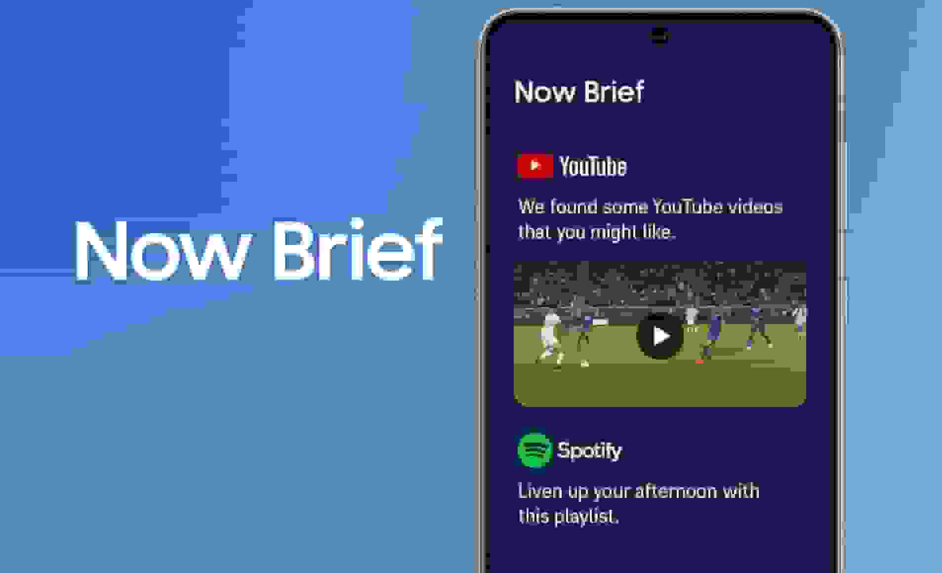 ارتقای قابلیت Now Brief سامسونگ با پیشنهادهای سفارشی از یوتوب و اسپاتیفای