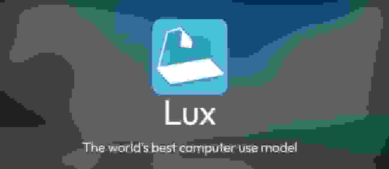 معرفی مدل Lux توسط OpenAGI برای کنترل کامپیوتر با عملکرد برتر از OpenAI و آنتروپیک
