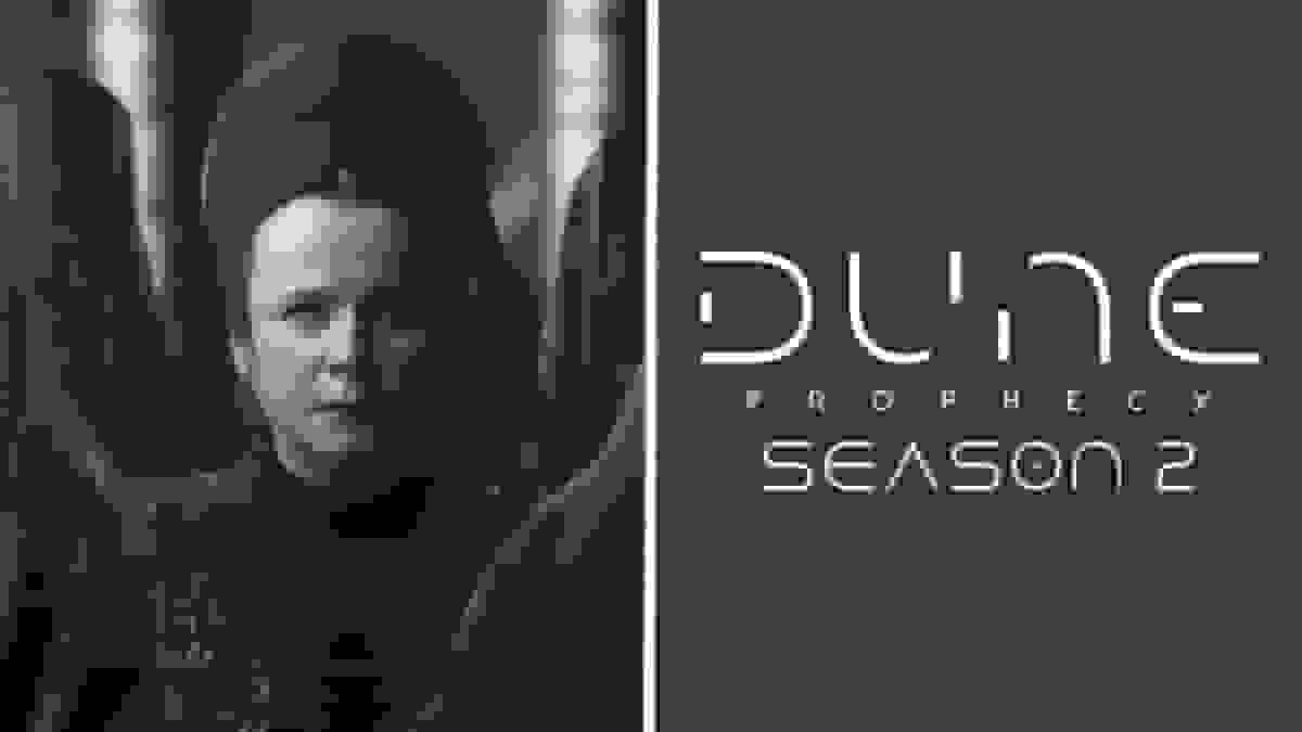 تایید رسمی ساخت فصل دوم سریال Dune: Prophecy