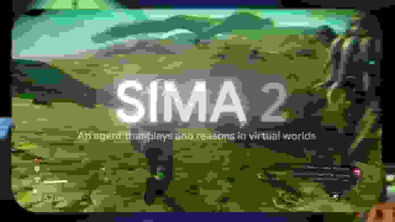 گوگل ابزار گیمینگ SIMA 2 را با بازی‌های ویدیویی آموزش می‌دهد