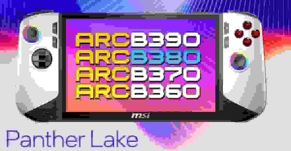 اینتل در حال توسعه تراشه گرافیکی Arc B380 Panther Lake